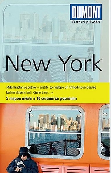 New York - Prvodce s mapou msta a 10 cestami za poznnm - Werner Skretny