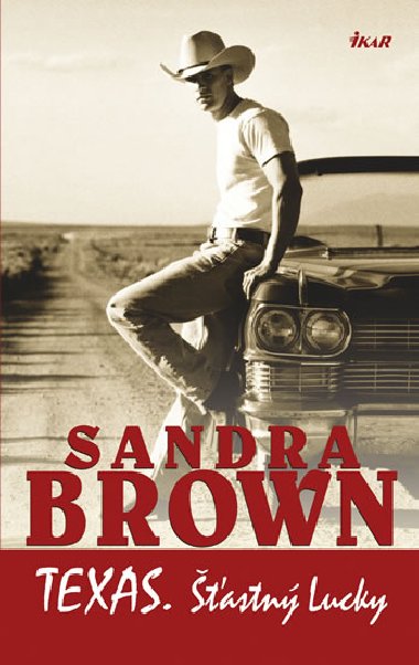 Texas. astn Lucky - Sandra Brownov