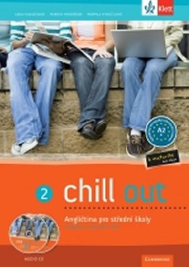 Chill out 2 - Anglitina pro SO a SOU - uebnice+PS+2CD - Carla Tkadlekov; Marsha Henderson; Radmila Vyskoilov