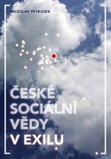 ESK SOCILN VDY V EXILU - Milan Petrusek