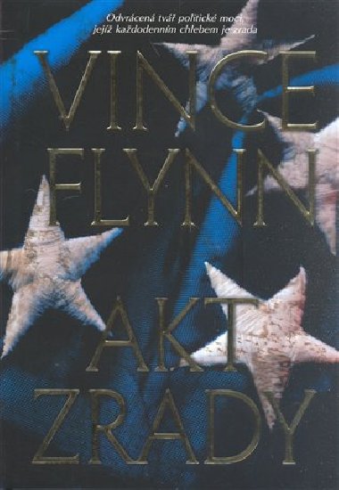 AKT ZRADY - Vince Flynn