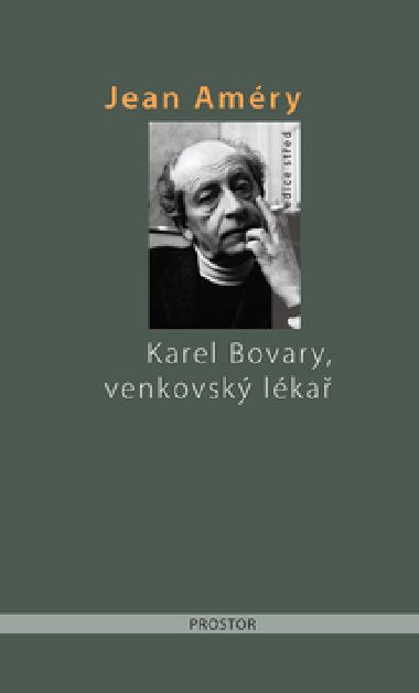 KAREL BOVARY, VENKOVSK LKA - Jean Amry