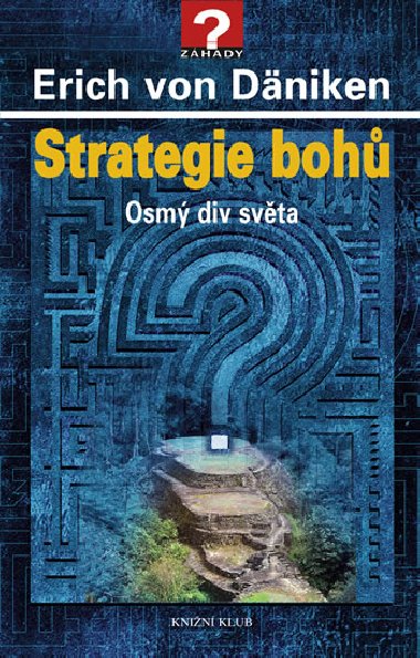 Strategie boh - Erich von Dniken