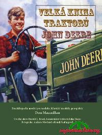 Velk kniha traktor John Deere - Don Macmillan