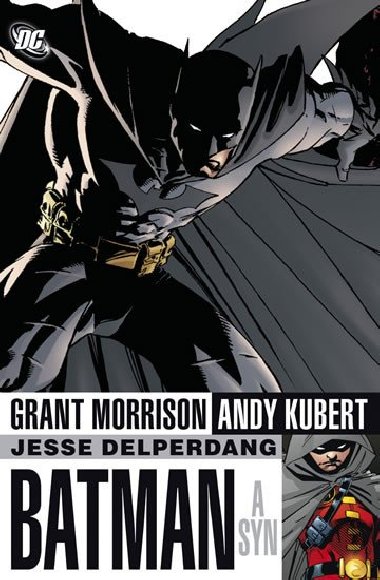 BATMAN A SYN - Grant Morrison; Andy Kubert
