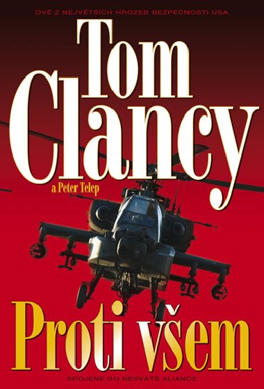 PROTI VEM - Tom Clancy; Peter Telep