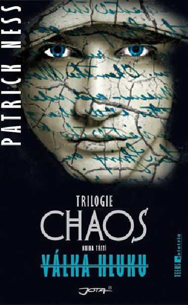 Vlka hluku - Trilogie Chaos 3 - bro. - Patrick Ness
