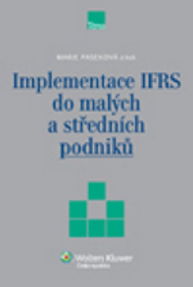 IMPLEMENTACE IFRS DO MALCH A STEDNCH PODNIK - Marie Pasekov