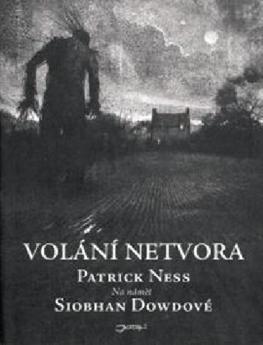 VOLN NETVORA - Patrick Ness