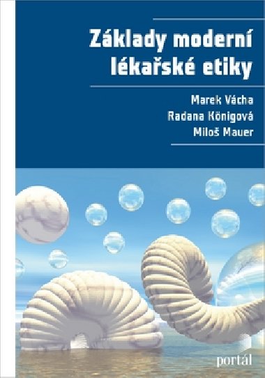 ZKLADY MODERN LKASK ETIKY - Marek Vcha; Radana Knigov; Milo Mauer
