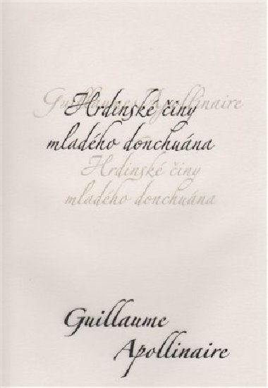 HRDINSK INY MLADHO DONCHUNA - Guillaume Apollinaire