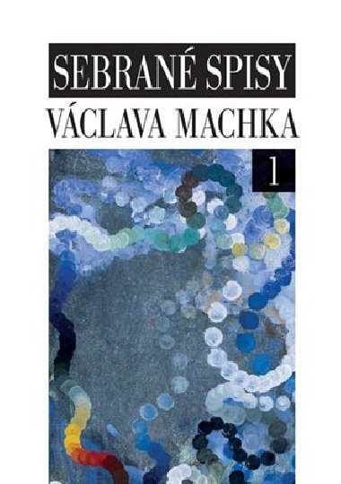 SEBRAN SPISY VCLAVA MACHKA - Vclav Machek