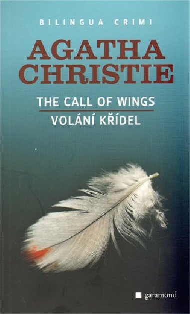 Voln kdel / The Call of Wings - Agatha Christie