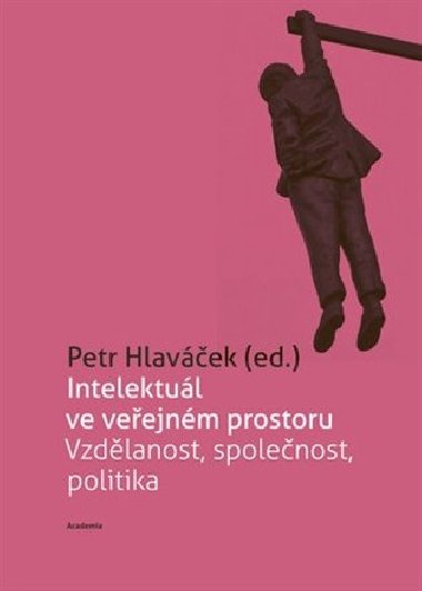 Intelektul ve veejnm prostoru - Petr Hlavek