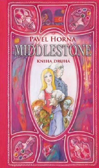 Middlestone - kniha druh - Pavel Horna
