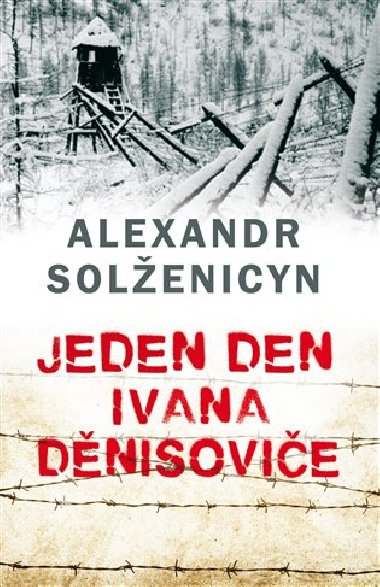 Jeden den Ivana Dnisovie - bro. - Alexandr Solenicyn