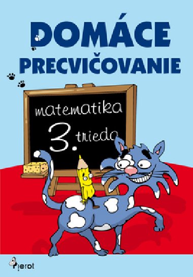 DOMCE PRECVIOVANIE MATEMATIKA 3. TRIEDA - Petr ulc