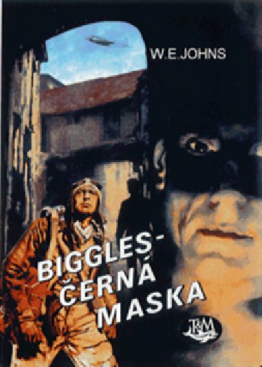BIGGLES - ERN MASKA - William Earl Johns