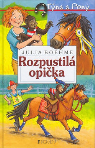 ROZPUSTIL OPIKA - Julia Boehme; Heike Weichmannov