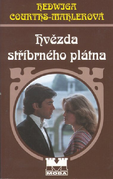 HVZDA STBRNHO PLTNA - Hedwiga Courths-Mahlerov