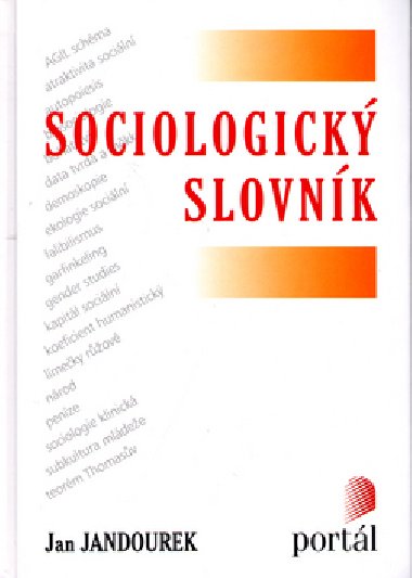 Sociologick slovnk - Jan Jandourek