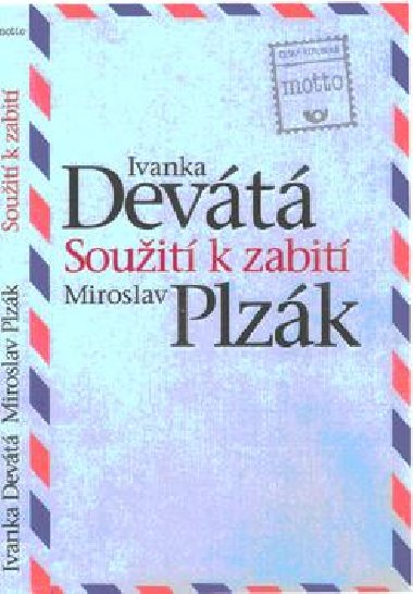 SOUIT K ZABIT 149,- - Ivanka Devt; Miroslav Plzk