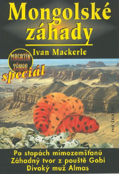 MONGOLSK ZHADY - Ivan Mackerle