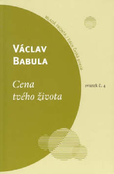 CENA TVHO IVOTA - Vclav Babula