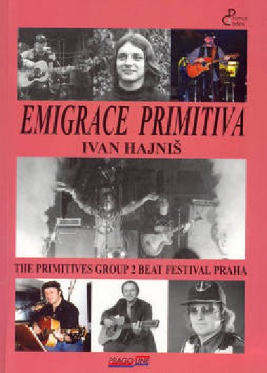 EMIGRACE PRIMITIVA - Ivan Hajni