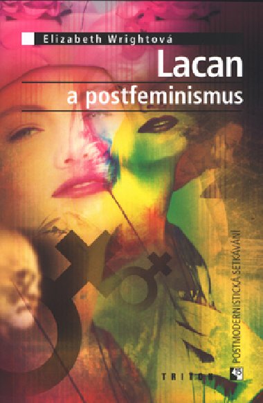 LACAN A POSTFEMINISMUS - Elizabeth Wrightov
