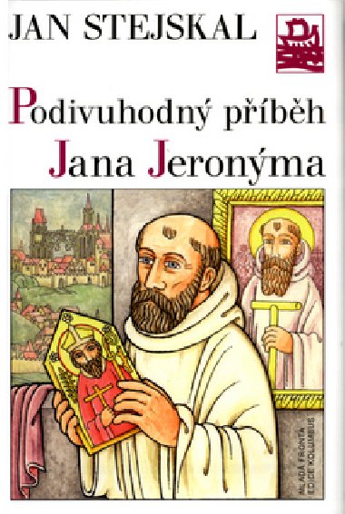 PODIVUHODN PBH J. JERONMA - Jan Stejskal
