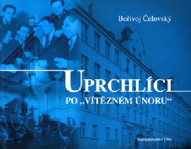 UPRCHLCI PO VTZ.NORU 1948 - Boivoj elovsk