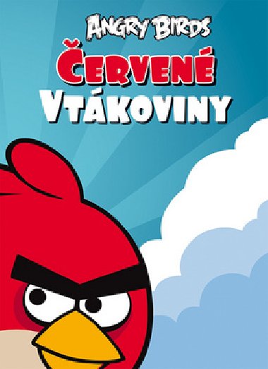 ERVEN VTKOVINY - Angry Birds