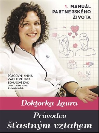 DOKTORKA LAURA - PRŮVODCE ŠŤASTNÝM VZTAHEM + DVD - Laura Janáčková