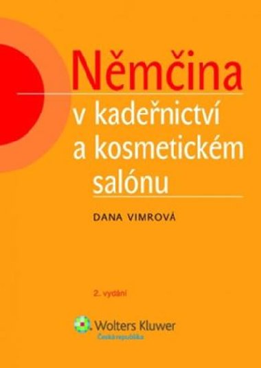 NMINA V KADENICTV A KOSMETICKM SALNU - Dana Vimrov