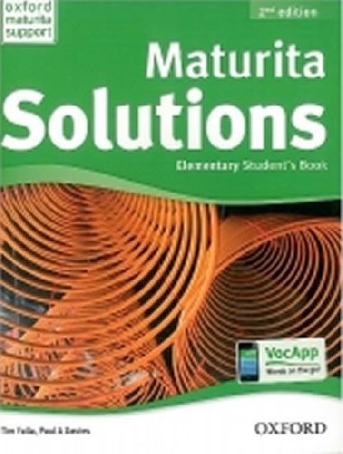 Maturita Solutions 2nd Edition Elementary Students Book CZEch Edition - Tim Falla; P.A. Davies