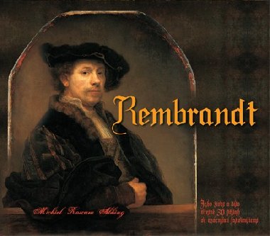 REMBRANDT - Michiel Roscam Abbing