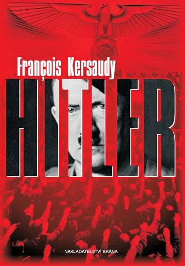 Hitler - Francois Kersaudy