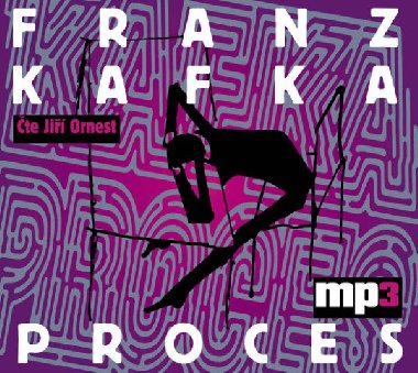 Proces - CD mp3 - Franz Kafka; Ji Ornest