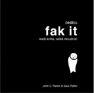 CESTOU FAK IT - John C. Parkin; Gaia Pollini