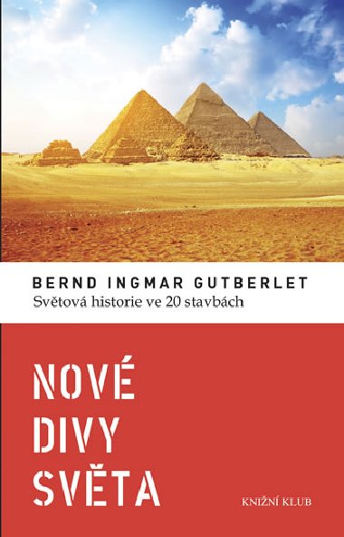 Nov divy svta - Bernd Ingmar Gutberlet
