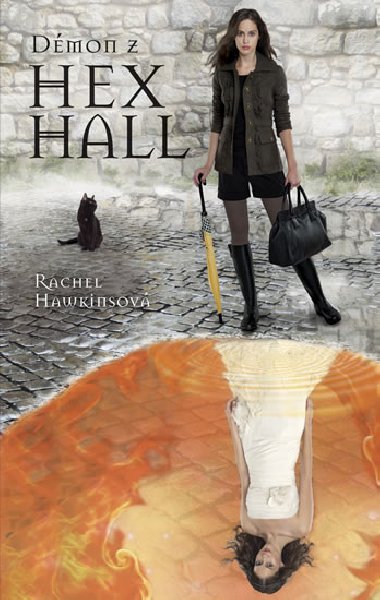 Dmon z Hex Hall - Rachel Hawkinsov