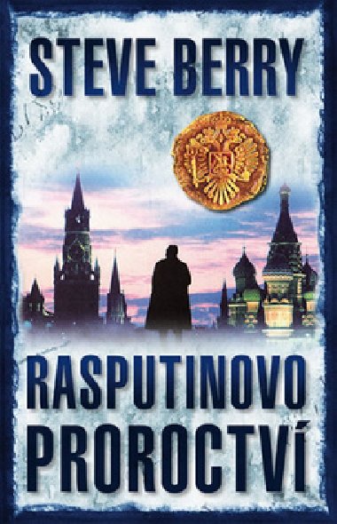 Rasputinovo proroctv - Steve Berry