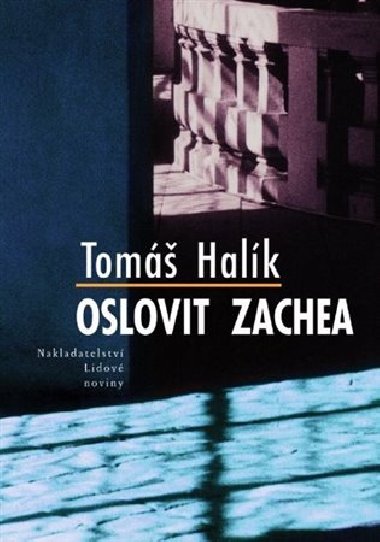 OSLOVIT ZACHEA - Tom Halk
