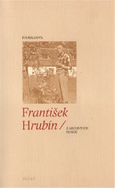 FRANTIEK HRUBN - Iva Mlkov