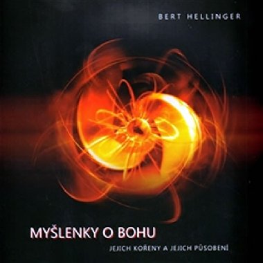 MYLENKY O BOHU - Bert Hellinger