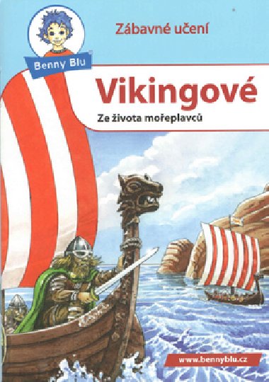 Vikingov - Svt zbavnho uen - Benny Blu