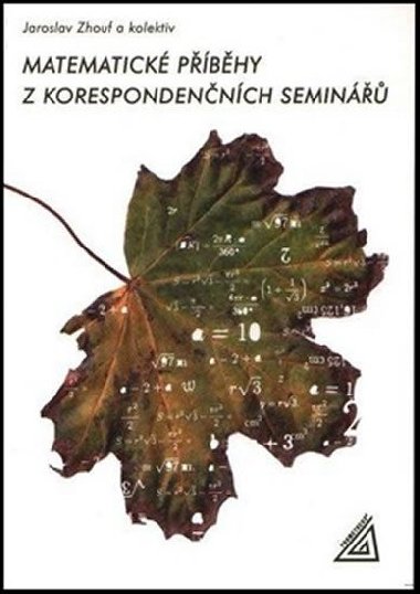 Matematick pbhy z korespondennch semin - Jaroslav Zhouf