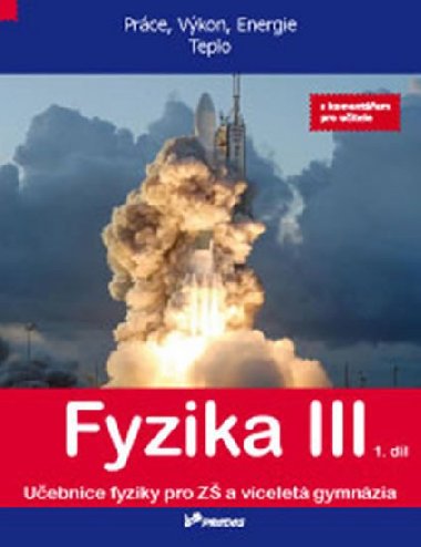 FYZIKA III 1. DL S KOMENTEM PRO UITELE - Renata Holubov; Luk Richterek; Roman Kubnek