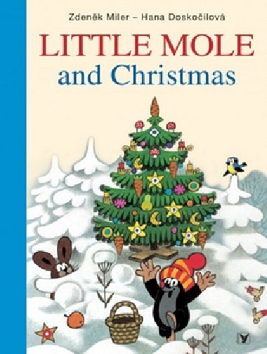 Little Mole and Christmas - Hana Doskoilov